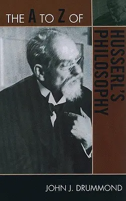 La filosofia di Husserl dalla A alla Z - The A to Z of Husserl's Philosophy