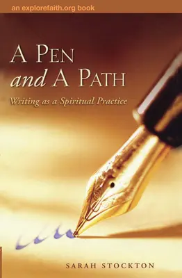 Una penna e un sentiero: La scrittura come pratica spirituale - A Pen and a Path: Writing as a Spiritual Practice