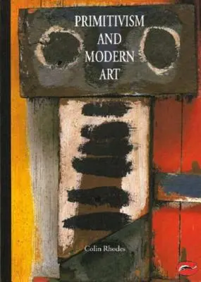 Primitivismo e arte moderna - Primitivism and Modern Art
