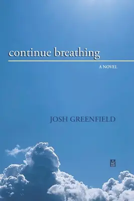 Continuare a respirare - Continue Breathing
