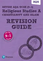 Pearson REVISE AQA GCSE (9-1) Guida al ripasso degli studi religiosi sul Cristianesimo e l'Islam - Pearson REVISE AQA GCSE (9-1) Religious Studies Christianity & Islam Revision Guide