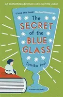 Il segreto del vetro blu - Secret of the Blue Glass