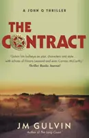 Contratto - Un thriller di John Q (Gulvin JM (autore)) - Contract - A John Q Thriller (Gulvin JM (author))