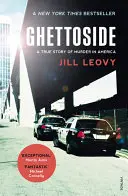 Ghettoside - Indagine su un'epidemia di omicidi - Ghettoside - Investigating a Homicide Epidemic