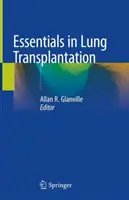 Elementi essenziali del trapianto di polmone - Essentials in Lung Transplantation