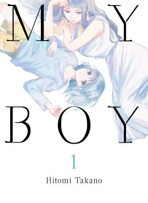Il mio ragazzo, volume 1 - My Boy, Volume 1