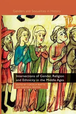 Intersezioni di genere, religione ed etnia nel Medioevo - Intersections of Gender, Religion and Ethnicity in the Middle Ages