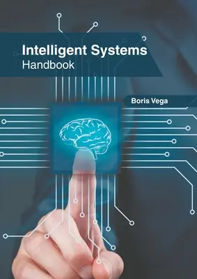 Manuale dei sistemi intelligenti - Intelligent Systems Handbook