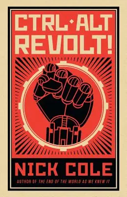 Rivolta CTRL ALT! - CTRL ALT Revolt!