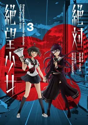 Danganronpa Un altro episodio: Ultra Despair Girls Volume 3 - Danganronpa Another Episode: Ultra Despair Girls Volume 3