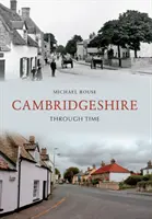 Cambridgeshire attraverso il tempo - Cambridgeshire Through Time