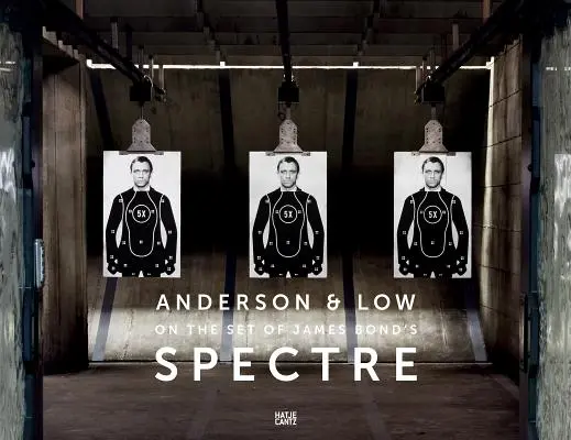 Anderson & Low: sul set di Spectre di James Bond - Anderson & Low: On the Set of James Bond's Spectre