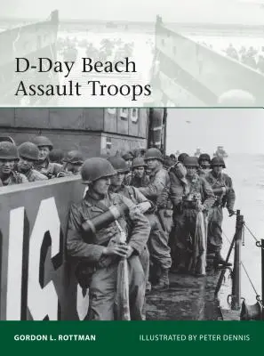 Truppe d'assalto alla spiaggia del D-Day - D-Day Beach Assault Troops