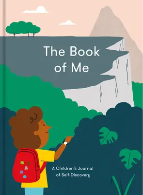 Il libro di me: un diario per bambini alla scoperta di se stessi - The Book of Me: A Children's Journal of Self-Discovery