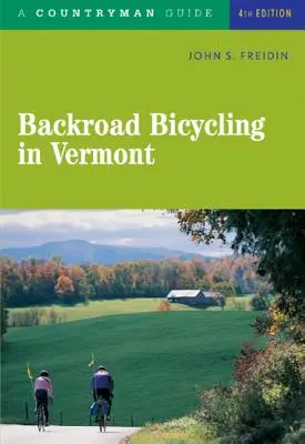 In bicicletta sulle strade secondarie del Vermont - Backroad Bicycling in Vermont