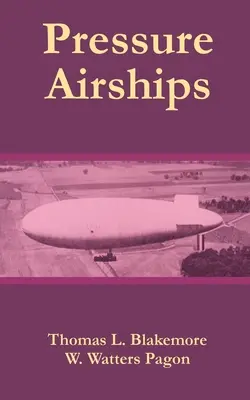 Dirigibili a pressione - Pressure Airships