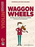Waggon Wheels - 26 pezzi per violinisti - Waggon Wheels - 26 pieces for violin players