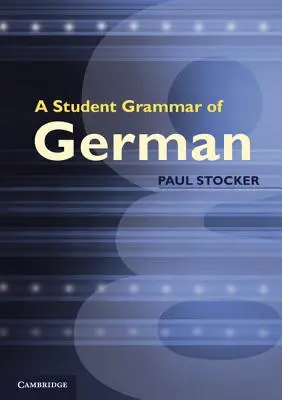 Una grammatica studentesca del tedesco - A Student Grammar of German