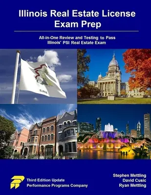 Preparazione all'esame per la licenza immobiliare dell'Illinois: Revisione e test all-in-one per superare l'esame PSI Real Estate dell'Illinois - Illinois Real Estate License Exam Prep: All-in-One Review and Testing to Pass Illinois' PSI Real Estate Exam