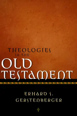 Teologie nell'Antico Testamento - Theologies in the Old Testament