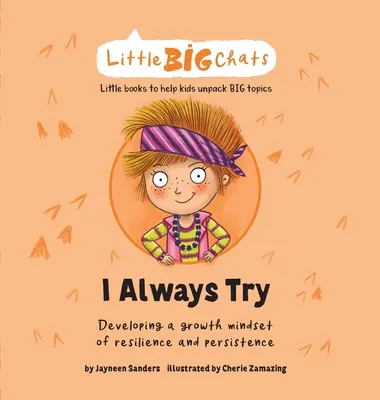 Ci provo sempre: Sviluppare una mentalità di crescita basata su resilienza e persistenza. - I Always Try: Developing a growth mindset of resilience and persistence