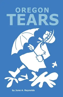 Lacrime dell'Oregon - Oregon Tears