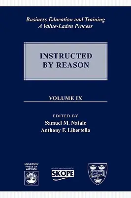 Educazione e formazione aziendale: Un processo carico di valori, volume 9 - Business Education and Training: A Value-Laden Process, Volume 9
