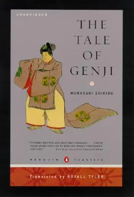 Il racconto di Genji: (Penguin Classics Deluxe Edition) - The Tale of Genji: (Penguin Classics Deluxe Edition)