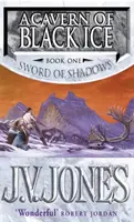 Caverna di ghiaccio nero - Libro 1 della Spada delle ombre - Cavern Of Black Ice - Book 1 of the Sword of Shadows
