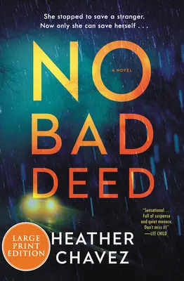 Nessuna cattiva azione - No Bad Deed