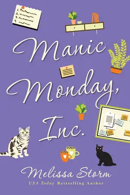 Lunedì maniacale, Inc. - Manic Monday, Inc.