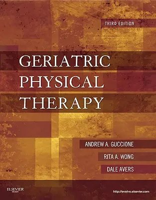 Terapia fisica geriatrica - Geriatric Physical Therapy