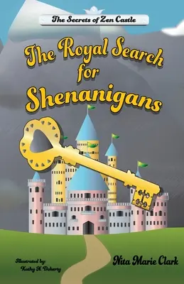 La ricerca reale di Shenanigans - The Royal Search for Shenanigans