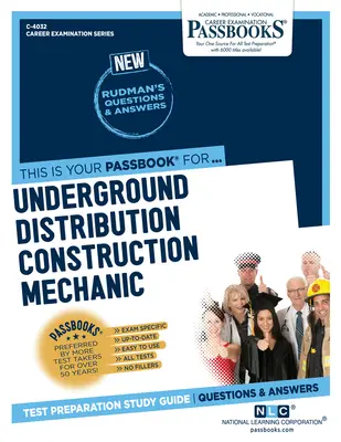 Meccanico di costruzione della distribuzione sotterranea, Volume 4032 - Underground Distribution Construction Mechanic, Volume 4032