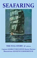 La navigazione marittima - La storia completa - Seafaring - The Full Story