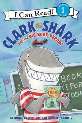 Clark lo squalo e la relazione sul grande libro - Clark the Shark and the Big Book Report