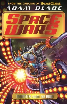 Beast Quest: Guerre spaziali: Mostri dal Vuoto: Libro 2 - Beast Quest: Space Wars: Monster from the Void: Book 2