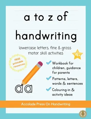 a to z of handwriting: un libro di calligrafia divertente ed educativo con indicazioni per i genitori e risorse gratuite. Lettere, modelli, forme - a to z of handwriting: a fun and educational tracing handwriting book with guidance for parents and free resources. Letters, patterns, shapes