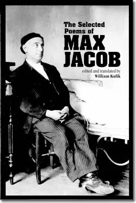 Poesie scelte di Max Jacob, volume 24 - The Selected Poems of Max Jacob, Volume 24