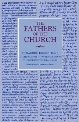 Sulle difficoltà delle Sacre Scritture: Le risposte a Talassio - On Difficulties in Sacred Scripture: The Responses to Thalassios