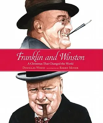 Franklin e Winston: Il Natale che cambiò il mondo - Franklin and Winston: A Christmas That Changed the World