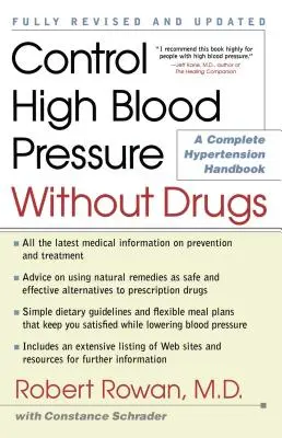 Controllare l'ipertensione senza farmaci: Un manuale completo sull'ipertensione - Control High Blood Pressure Without Drugs: A Complete Hypertension Handbook