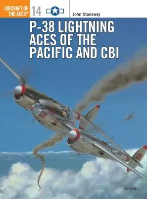 P-38 Fulmine Assi del Pacifico e della Cbi - P-38 Lightning Aces of the Pacific and Cbi