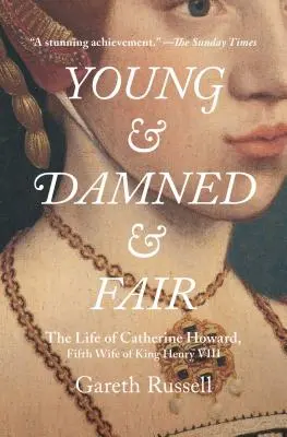 Giovane, dannato e giusto - Young and Damned and Fair