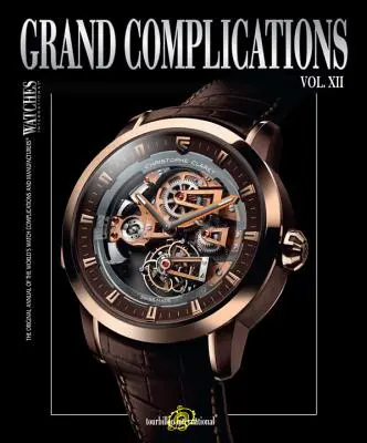 Grandi Complicazioni, Vol. XII - Grand Complications, Vol. XII