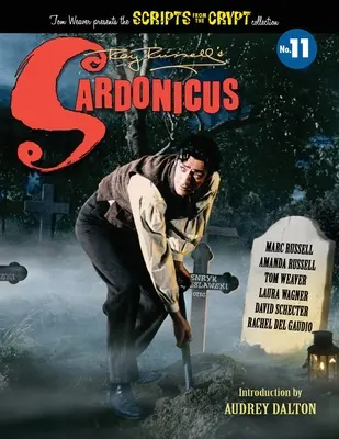 Sardonicus - Scritti dalla cripta #11 - Sardonicus - Scripts from the Crypt #11
