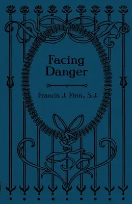 Affrontare il pericolo - Facing Danger