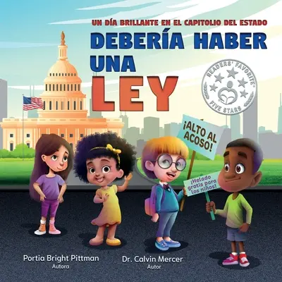 Dovrebbe esserci una legge: Una giornata luminosa nella capitale dello Stato - There Ought to Be a Law: A Bright Day at the State Capital
