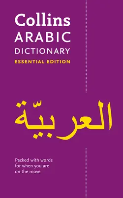 Dizionario arabo Collins: Edizione essenziale - Collins Arabic Dictionary: Essential Edition