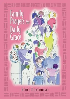 Preghiere familiari per la grazia quotidiana - Family Prayers for Daily Grace